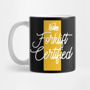 Forklift Certified Mug